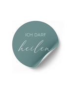 Sticker "Ich darf heilen"